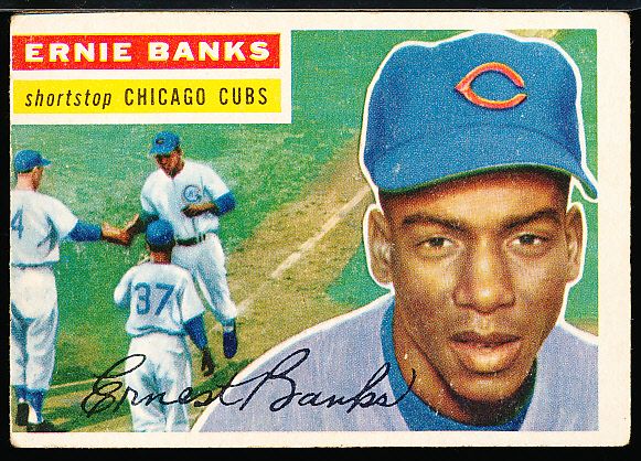 1956 Topps Baseball- #15 Ernie Banks, Cubs- White back