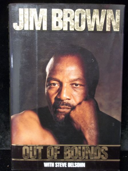 1989 Out of Bounds, by Jim Brown with Steve Delsohn- Autographed
