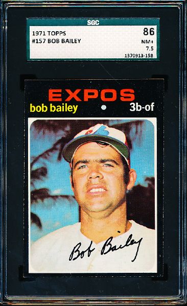 1971 Topps Baseball- #157 Bob Bailey, Expos- SGC 86 (Nm+ 7.5)
