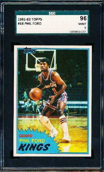 1981-82 Topps Basketball- #18 Phil Ford, Kings- SGC 96 (Mint 9)
