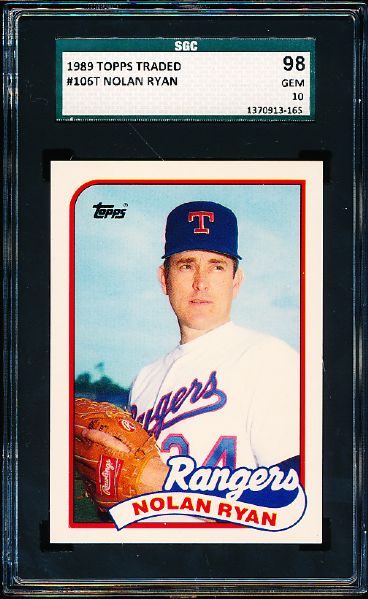 1989 Topps Baseball Traded- #106T Nolan Ryan, Rangers- SGC 98 (Gem 10)