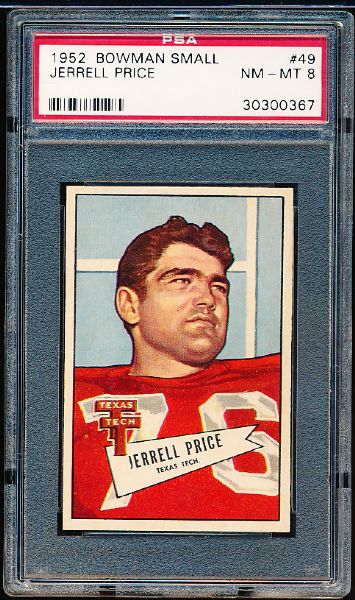 1952 Bowman Football Small- #49 Jerrell Price, Cardinals- PSA Nm-Mt 8 