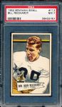 1952 Bowman Small Football- #113 Bill Reichardt, (Iowa/Green Bay Packers) - PSA NM 7 