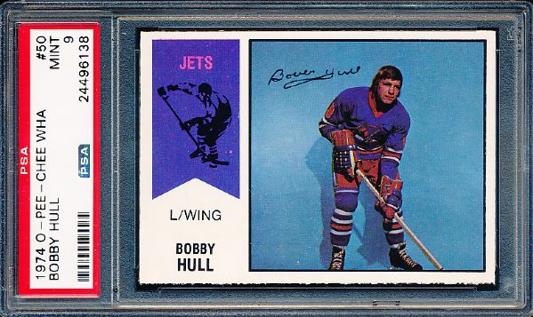 1974 O-Pee-Chee WHA Hockey #50 Bobby Hull, Jets – PSA Mint 9 