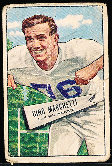 1952 Bowman Fb Large- #23 Gino Marchetti, Dallas- RC