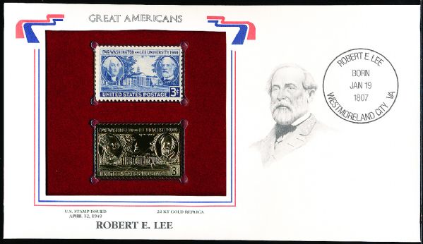 U.S. Postal Commemorative Society “Great Americans” Original & 22kt Gold Replica Stamp- Robert E. Lee 3 Cent 4/12/49 Issue Stamp