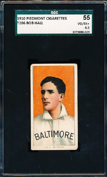 1909-11 T206 Bb- Bob Hall, Baltimore- SGC 55 (Vg-Ex + 4.5)