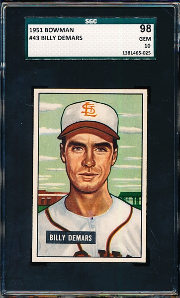 1951 Bowman Baseball- #43 Billy DeMars, St. Louis Browns- SGC 98 (Gem 10)- Highest Ever graded by SGC