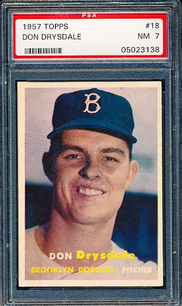 1957 Topps Baseball- #18 Don Drysdale, Dodgers- RC- PSA Nm 7