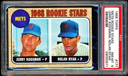 1968 Topps Baseball- #177 Mets Rookies- Nolan Ryan/ Jerry Koosman- PSA Nm-Mt 8