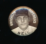 1910-12 P2 Sweet Caporal Baseball Pin- Bell, Brooklyn- Large Letters Version! –Red Print Back!