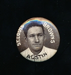 1910-12 P2 Sweet Caporal Baseball Pin- Austin, St. Louis Browns- Large Letters
