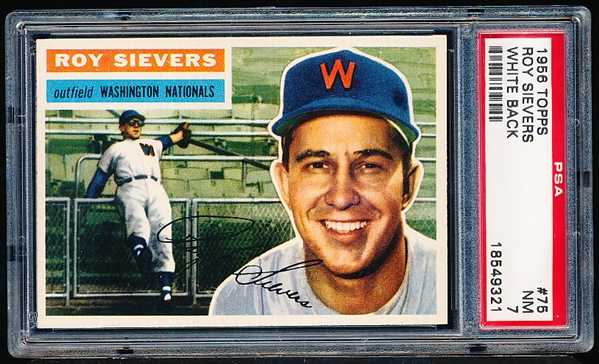 1956 Topps Bb- #75 Roy Sievers, Washington- PSA NM 7 