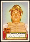 1952 Topps Bb- Hi#- #357 Smoky Burgess, Phillies