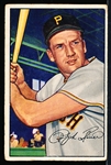 1952 Bowman Bb- #11 Ralph Kiner, Pirates