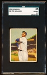 1950 Bowman Bb- #98 Ted Williams, Red Sox- SGC 35 (Good+ 2.5)