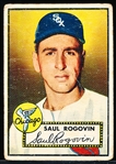 1952 Topps Bb- #159 Saul Rogovin, White Sox