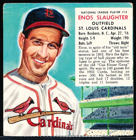 1953 Red Man- No Tabs-NL #13 Enos Slaughter, Cardinals