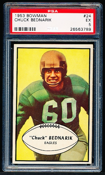 1953 Bowman Football- #24 Chuck Bednarik, Eagles- PSA Ex 5 