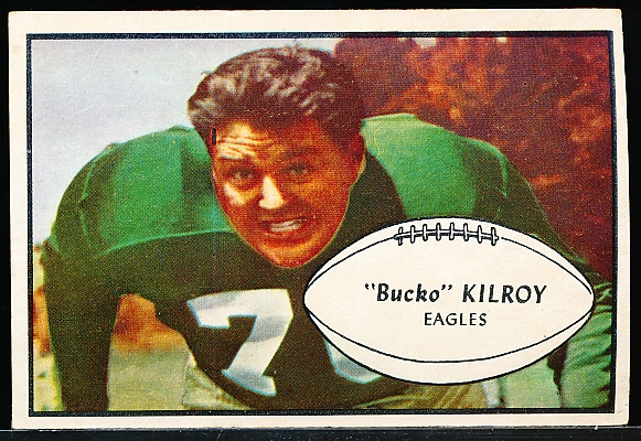 1953 Bowman Football- #4 Frank Kilroy, Eagles