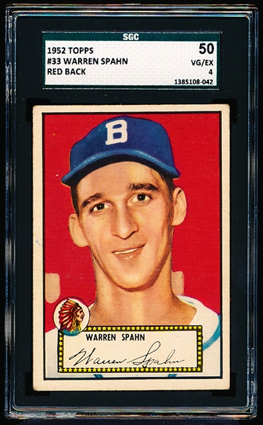 1952 Topps Baseball- #33 Warren Spahn, Braves- SGC 50 (Vg-Ex 4)- Red Back