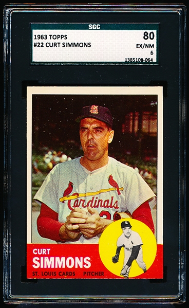 1963 Topps Baseball- #22 Curt Simmons, Cards- SGC 80 (Ex/NM 6)