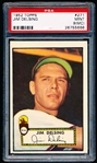 1952 Topps Baseball- #271 Jim Delsing, Browns- PSA Mint 9 (MC)