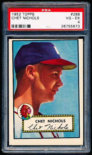 1952 Topps Baseball- #288 Chet Nichols, Braves- PSA Vg-Ex 4