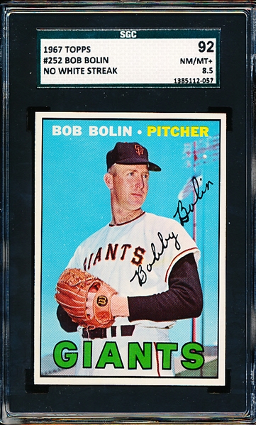 1967 Topps Bb- #252 Bob Bolin, Giants- SGC 92 (Nm/Mt+ 8.5)