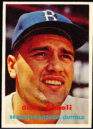 1957 Topps Bb- #319 Cimoli, Dodgers- Tough Series!