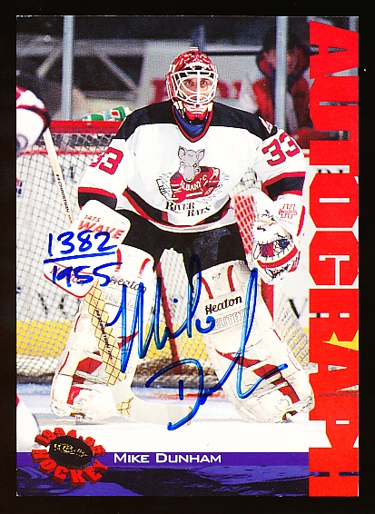 1994-95 Classic Hockey Draft “Autograph”- Mike Dunham