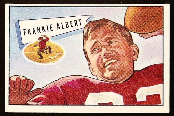 1952 Bowman Fb Large- #5 Frankie Albert, 49ers
