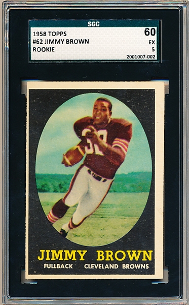 1958 Topps Fb- #62 Jimmy Brown Rookie- SGC 60 (Ex 5)