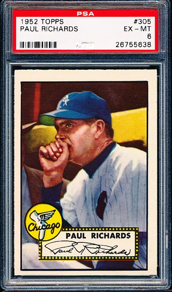 1952 Topps Baseball- #305 Paul Richards, White Sox- PSA Ex-Mt 6