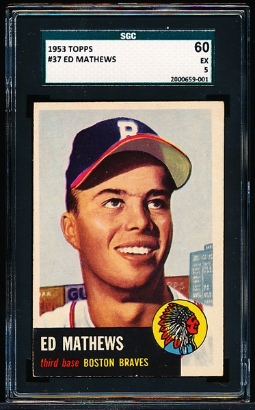 1953 Topps Baseball- #37 Ed Mathews, Braves- SGC 60 (Ex 5)