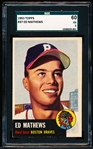 1953 Topps Baseball- #37 Ed Mathews, Braves- SGC 60 (Ex 5)
