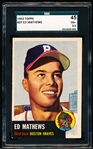 1953 Topps Baseball- #37 Ed Mathews, Braves- SGC 45 (Vg+ 3.5)- Hall of Famer! 