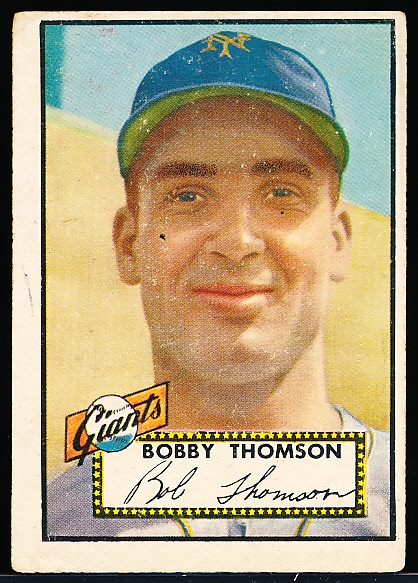 1952 Topps Baseball Hi#- #313 Bobby Thomson, Giants