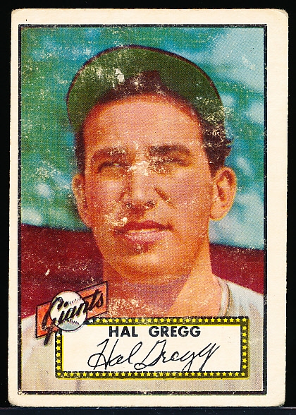 1952 Topps Baseball Hi#- #318 Gregg, Giants