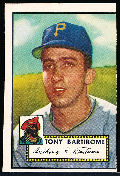 1952 Topps Baseball Hi#- #332 Bartirome, Pirates