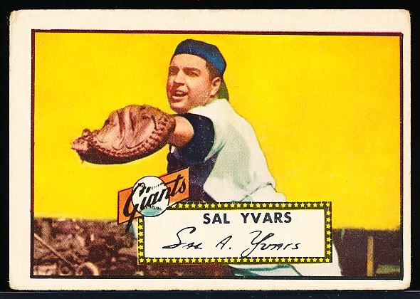 1952 Topps Baseball Hi#- #338 Sal Yvars, Giants