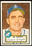 1952 Topps Baseball Hi#- #368 Wright, A’s