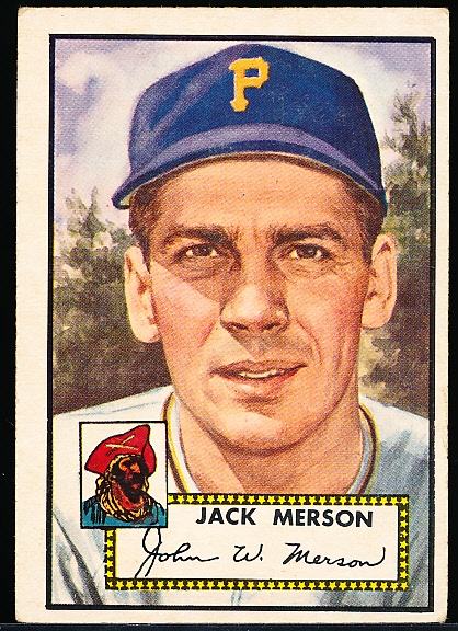 1952 Topps Baseball Hi#- #375 Jack Merson, Pirates