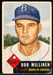 1953 Topps Baseball- Hi#- #221 Bob Milliken, Dodgers- SP