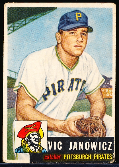 1953 Topps Baseball- Hi#- #222 Vic Janowicz, Pirates