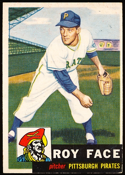 1953 Topps Baseball- Hi#- #246 Roy Face, Pirates- Rookie! 