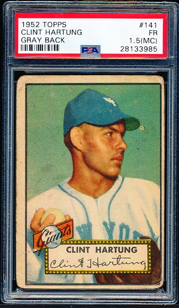 1952 Topps Baseball “Gray Back”- #141 Clint Hartung, Giants- PSA FAIR 1.5 (MC)