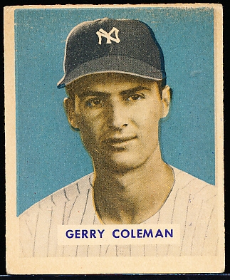 1949 Bowman Bb- #225 Gerry Coleman, Yankees- Hi# 