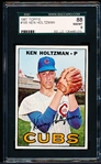 1967 Topps Baseball- #185 Ken Holtzman, Cubs- SGC 88 (Nm-Mt 8)