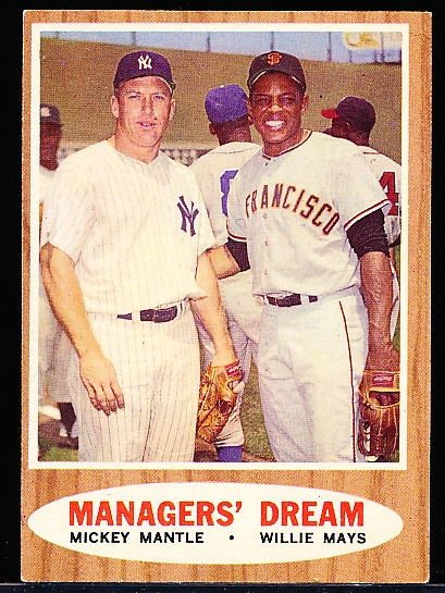 1962 Topps Bb- #18 Managers’ Dream- Mays/Mantle